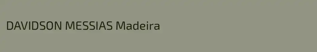 DAVIDSON MESSIAS Madeira